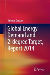 Global Energy Demand and 2-Degree Target, Report 2014