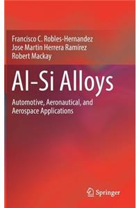 Al-Si Alloys