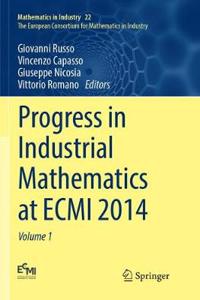 Progress in Industrial Mathematics at Ecmi 2014