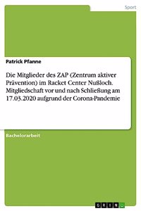 Mitglieder des ZAP (Zentrum aktiver Prävention) im Racket Center Nußloch. Mitgliedschaft vor und nach Schließung am 17.03.2020 aufgrund der Corona-Pandemie