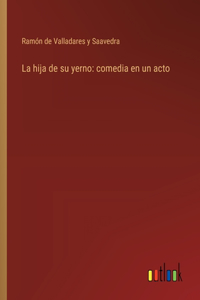 La hija de su yerno