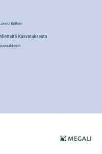 Mietteitä Kasvatuksesta