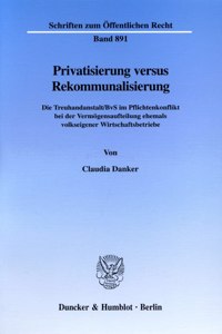 Privatisierung Versus Rekommunalisierung