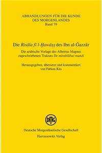Die 'Risala Fi L-Hawass' Des Ibn Al-Gazzar