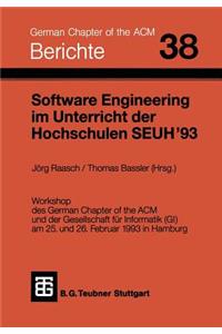 Software Engineering Im Unterricht Der Hochschulen Seuh '93