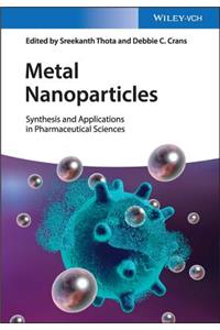 Metal Nanoparticles