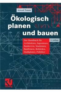 Ökologisch Planen Und Bauen