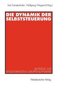 Die Dynamik der Selbststeuerung