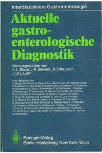 Aktuelle gastroenterologische Diagnostik