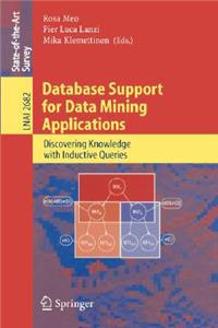 Database Support for Data Mining Applications