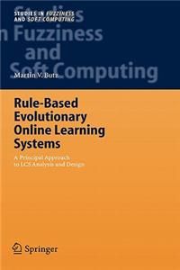 Rule-Based Evolutionary Online Learning Systems