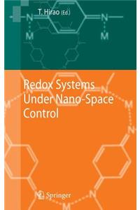 Redox Systems Under Nano-Space Control