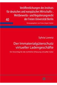 Der Immaterialgueterschutz Virtueller Ladengeschaefte