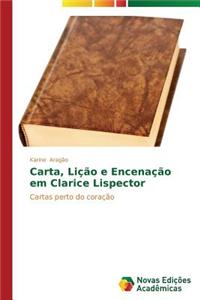 Carta, Lição e Encenação em Clarice Lispector