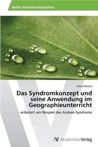 Syndromkonzept und seine Anwendung im Geographieunterricht