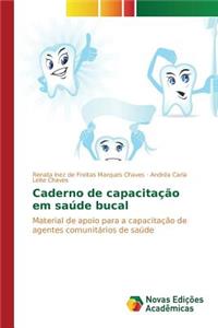 Caderno de capacitação em saúde bucal