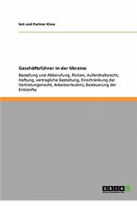 Geschäftsführer in der Ukraine