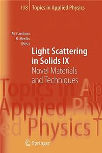 Light Scattering in Solids IX