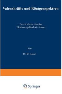 Valenzkräfte und Röntgenspektren