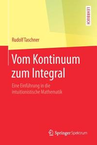 Vom Kontinuum zum Integral