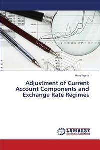 Adjustment of Current Account Components and Exchange Rate Regimes