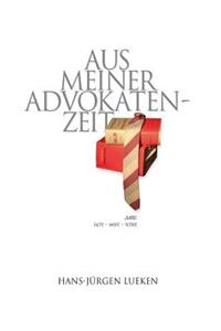 Aus meiner Advokatenzeit