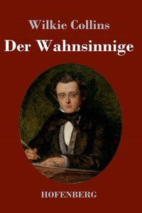 Der Wahnsinnige