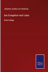 Das Evangelium nach Lukas