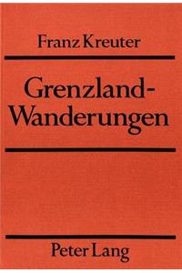 Grenzland-Wanderungen