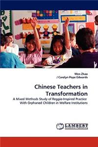 Chinese Teachers in Transformation