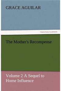 Mother's Recompense