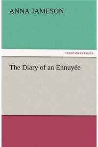 Diary of an Ennuyee