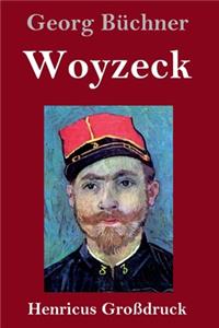 Woyzeck (Großdruck)