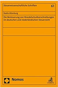 Die Besteuerung Von Wandelschuldverschreibungen Im Deutschen Und Niederlandischen Steuerrecht