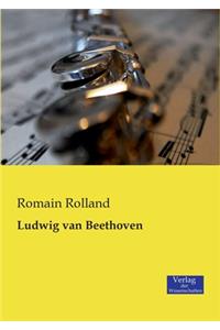 Ludwig van Beethoven