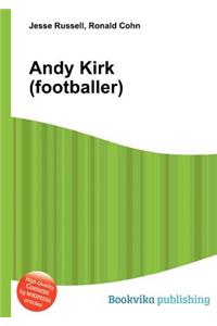 Andy Kirk (Footballer)