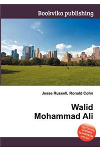 Walid Mohammad Ali
