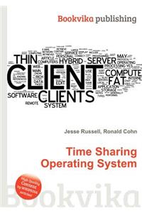 Time Sharing Operating System