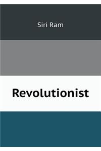 Revolutionist