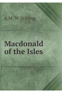 Macdonald of the Isles