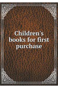 Children's Books for First Purchase