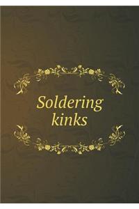 Soldering Kinks