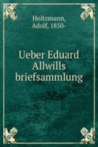 Ueber Eduard Allwills briefsammlung