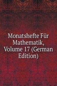 Monatshefte Fur Mathematik, Volume 17 (German Edition)