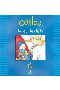 Caillou En El Dentista