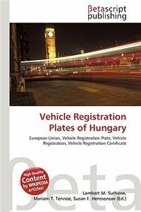 Vehicle Registration Plates of Hungary