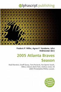 2005 Atlanta Braves Season