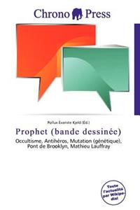 Prophet (Bande Dessin E)