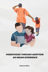 Parenthood Through Adoption