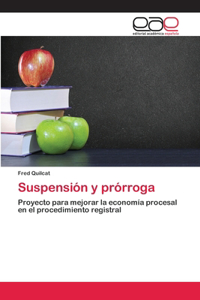 Suspensión y prórroga